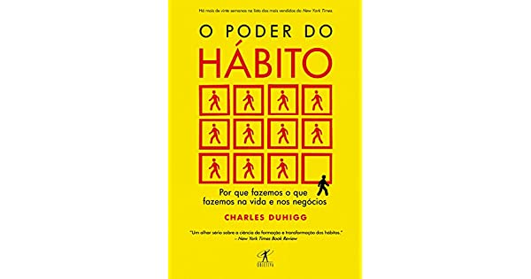 O poder do Hábito - 5 livros que todo Empreendedor deve ler